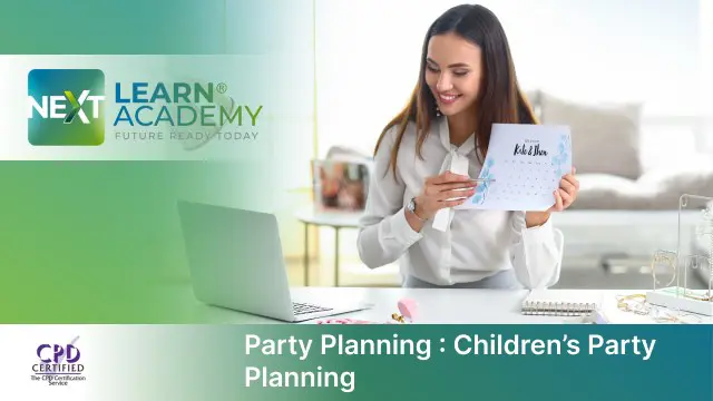 Party Planning :  Children’s Party Planning