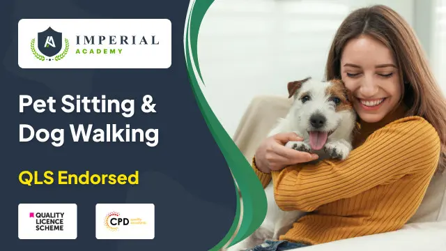 Pet Sitting & Dog Walking - QLS Diploma