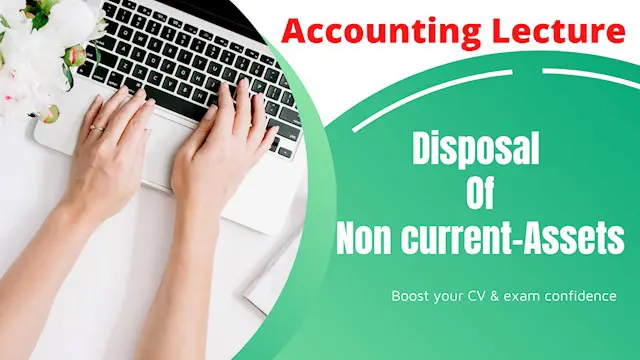 Disposal of non current assets