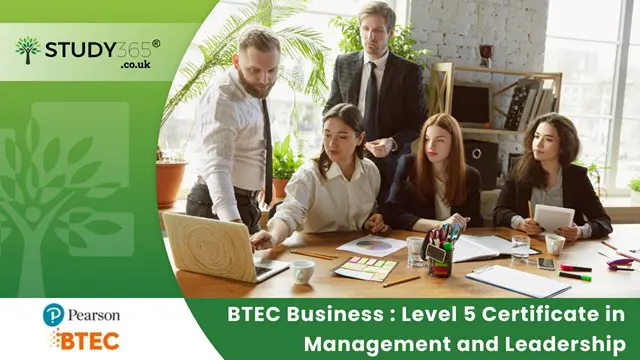 BTEC Business : Level 5 Certificate in Management and Leadership