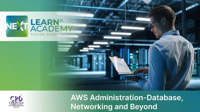 AWS Administration-Database, Networking and Beyond