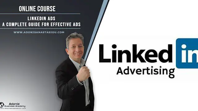 LinkedIn Ads. A Complete Guide for Effective LinkedIn Ads