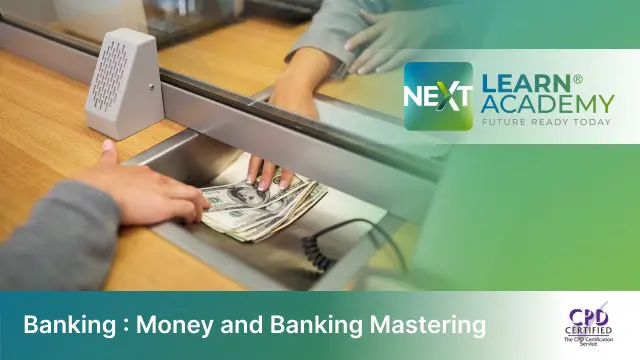 Banking : Money and Banking Mastering 