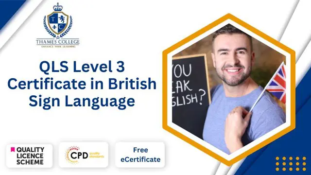 QLS Level 3 Certificate in British Sign Language