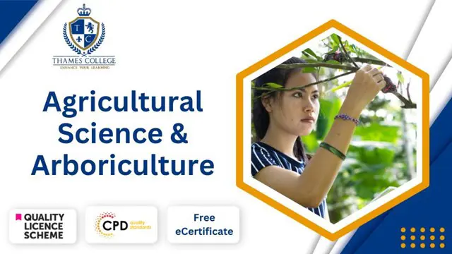 Agricultural Science & Arboriculture