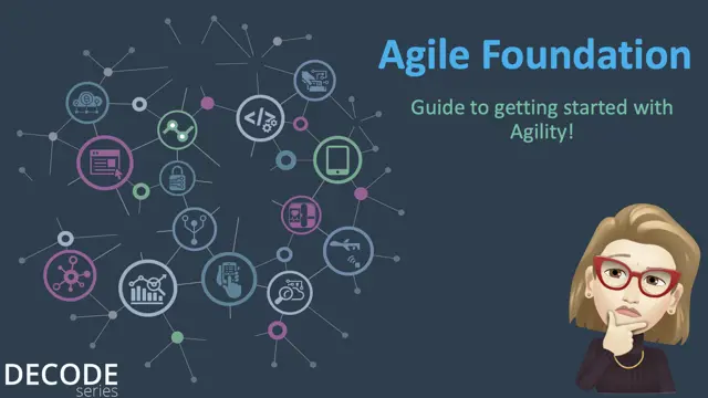 Agile Foundation: Guide to getting started with Agility