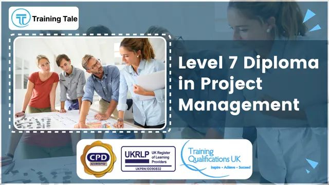 Level 7 Diploma - Project Management - CPD Accredited