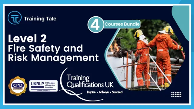 Level 2 Fire Safety and Risk Management - CPD Accredited