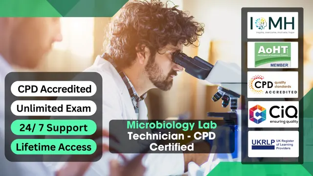 Microbiology Lab Technician - CPD Certified