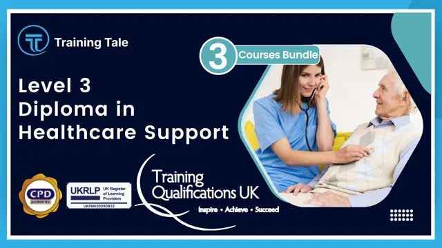 Level 3 Diploma in Healthcare Support - CPD Accredited