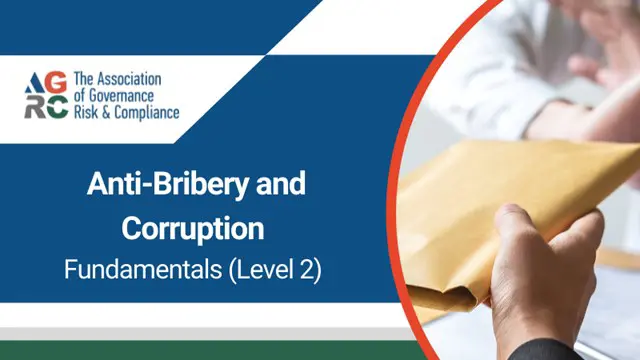 Fundamentals of Anti-Bribery and Corruption