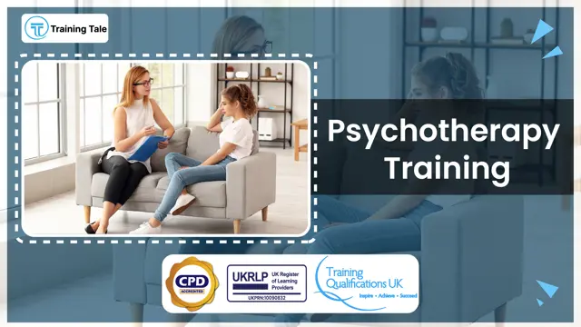 Psychotherapy Training - CPD Accredited