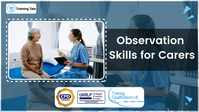 Observation Skills for Carers