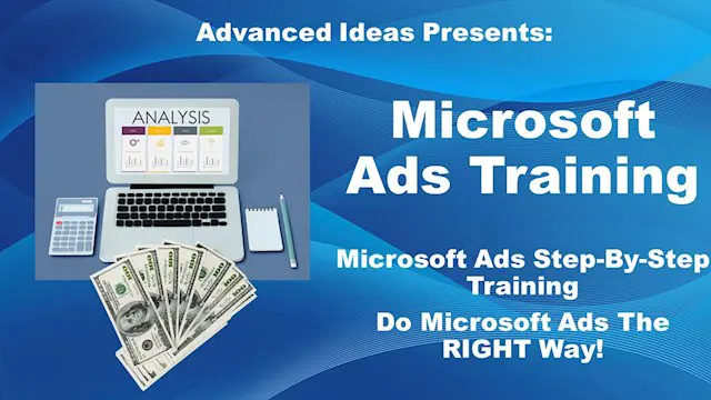 Microsoft Ads Training – Traffic And Profits (Step-By Step Tutorial)