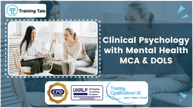 Clinical Psychology with Mental Health MCA & DOLS