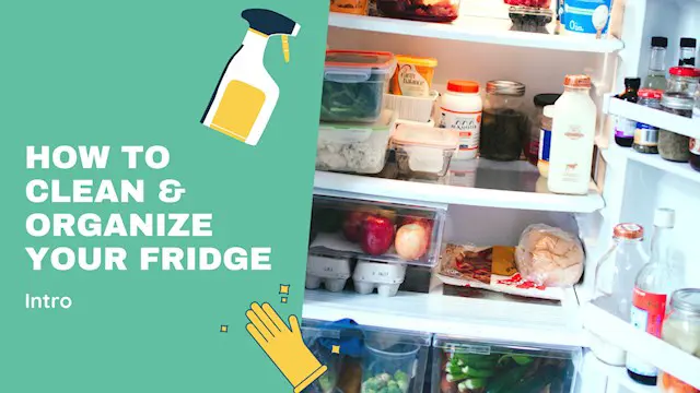 How To Clean & Organise Your Fridge