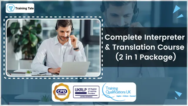 Complete Interpreter & Translation Course (2 in 1 Package)
