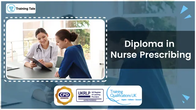 Diploma in Nurse Prescribing