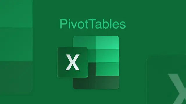 Microsoft Excel - PivotTable Deep Dive