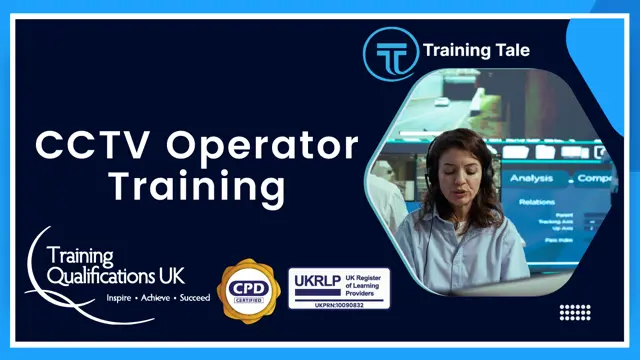 CCTV Operator Training - CPD Certified