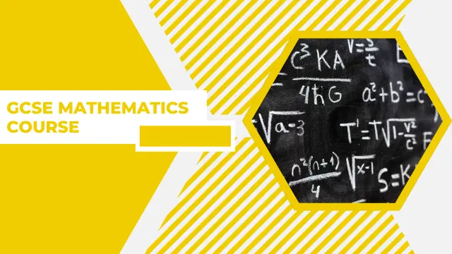 GCSE Mathematics Course