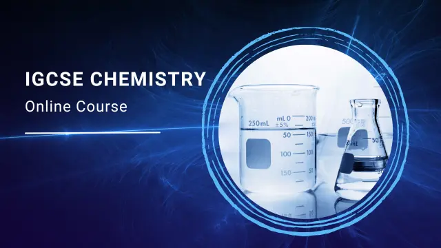 IGCSE Chemistry Online Course