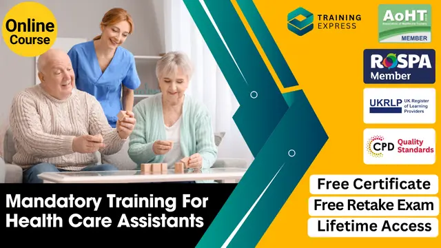 Mandatory Training For Health Care Assistants (HCA)
