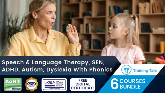 Speech & Language Therapy, SEN, ADHD, Autism, Dyslexia With Phonics