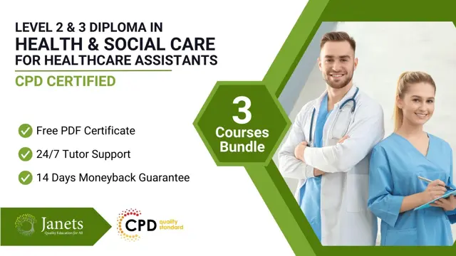 Level 2 & 3 Diploma in Health & Social Care Certificate for Healthcare Assistants