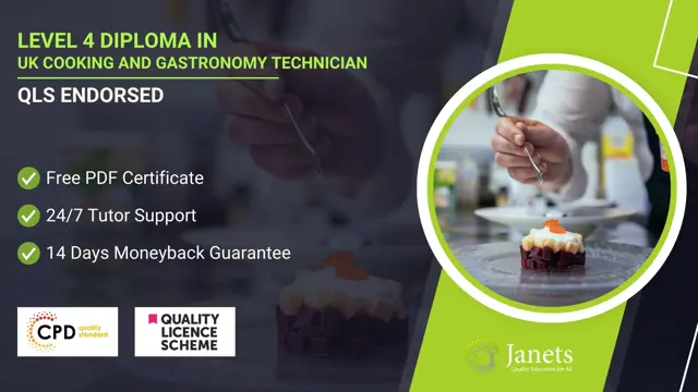 Level 4 Diploma in UK Cooking and Gastronomy Technician - QLS Endorsed