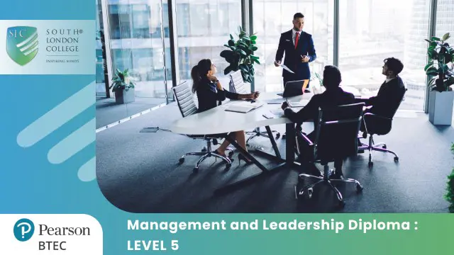 Management and Leadership Diploma : LEVEL 5