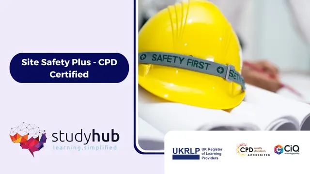 Site Safety Plus - CPD Certified