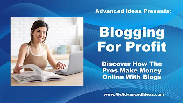 Blogging For Profits – How The Pros Make Money Online With Blogs