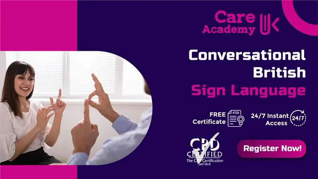 British Sign Language : Conversational British Sign Language (BSL)