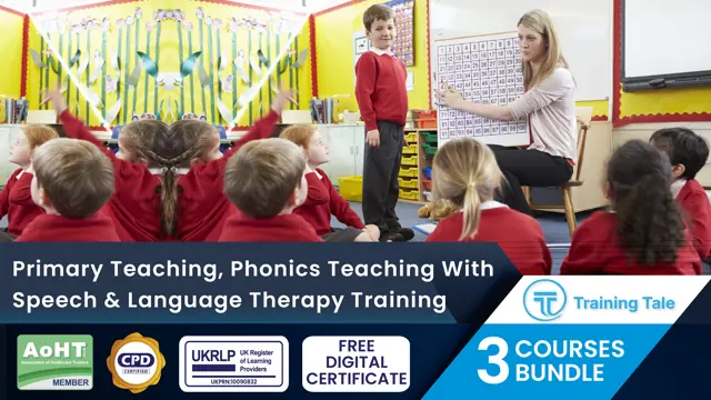 Primary Teaching, Phonics Teaching With Speech & Language Therapy Training