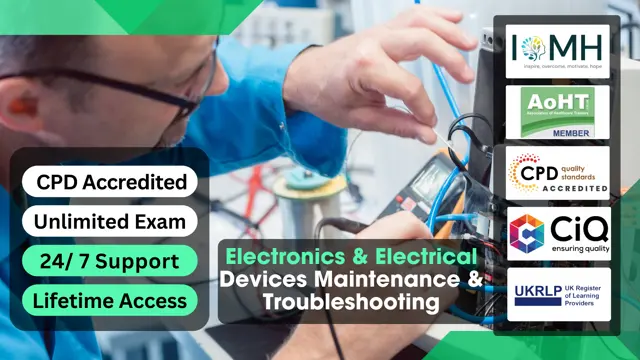 Electronics & Electrical Devices Maintenance & Troubleshooting