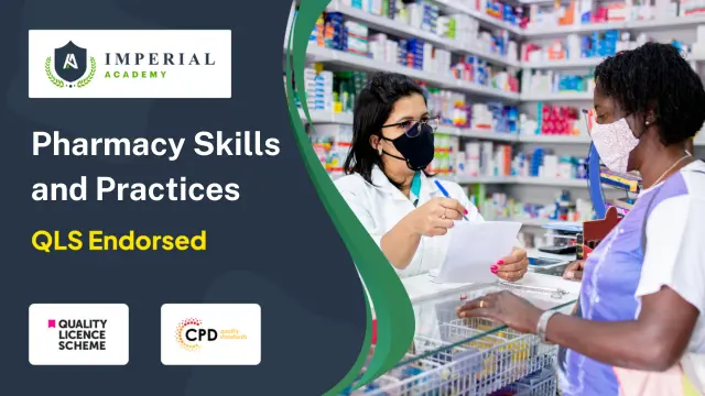 Pharmacy Skills and Practices