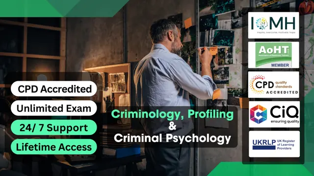 Criminology, Profiling and Criminal Psychology