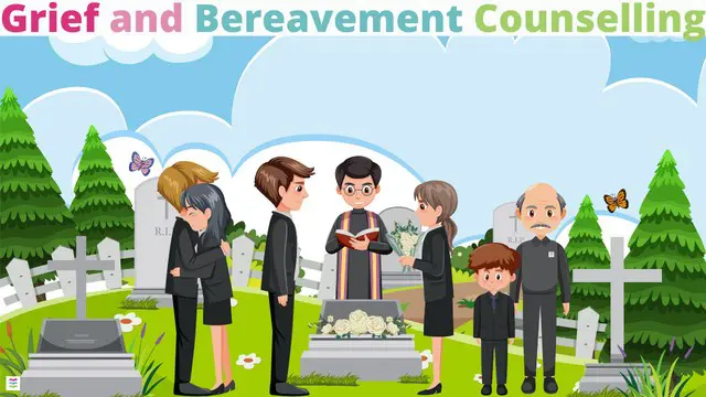 Grief and Bereavement Counselling