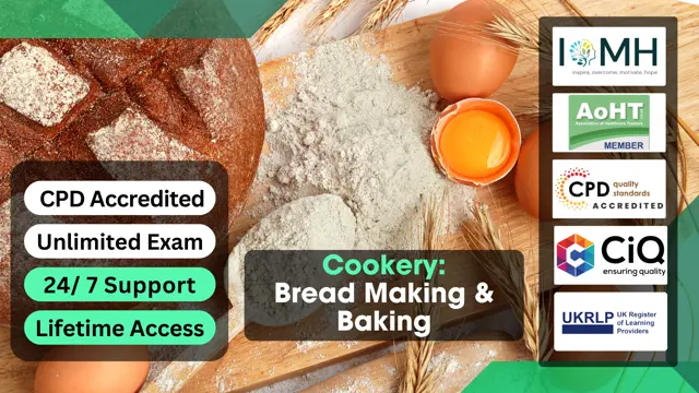 Cookery: Bread Making & Baking