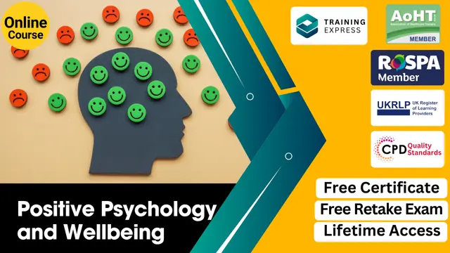 Positive Psychology and Wellbeing