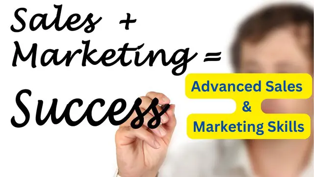 Advanced Sales & Marketing Skills