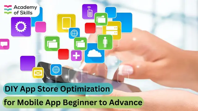 App Store Optimization - Mobile App