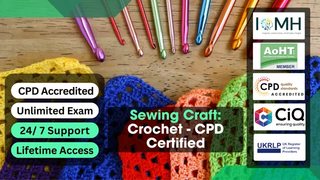 Sewing Craft: Crochet - CPD Certified
