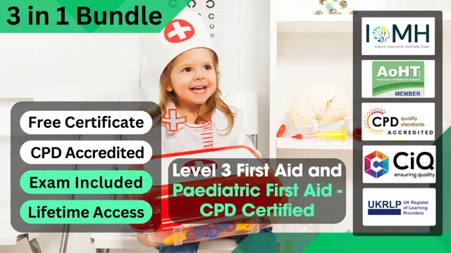 Level 3 First Aid and Paediatric First Aid - CPD Certified