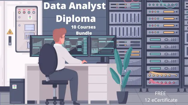  Data Analyst: Data Analyst (Data Analytics) Diploma 10 in 1