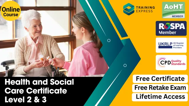 Health and Social Care Certificate Level 2 & 3