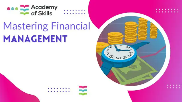 Mastering Financial Management - (Budgets, Cashflow and Management Accounts)