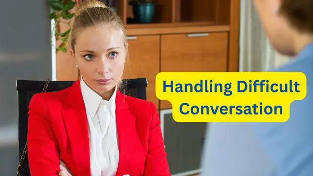 Handling Difficult Conversation