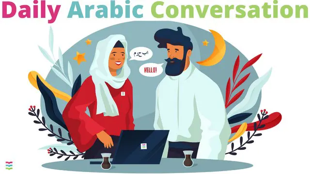 Daily Arabic conversation